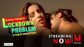 Lockdown Problem MPrime Uncut Short Film