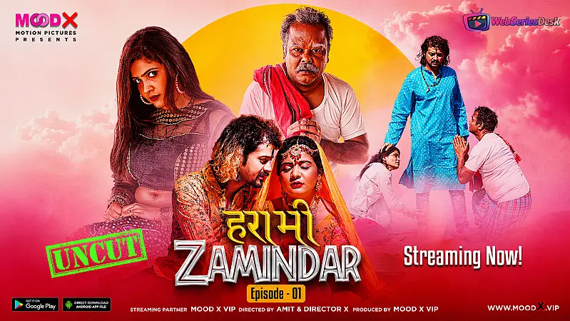 Harami Zamindaar (E03) MoodX Uncut Web Series