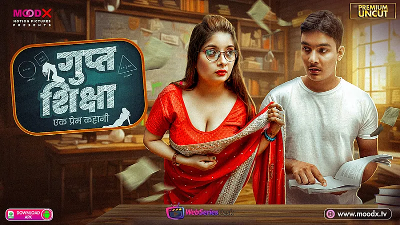 Gupt Siksha (E01) MoodX Hot Web Series