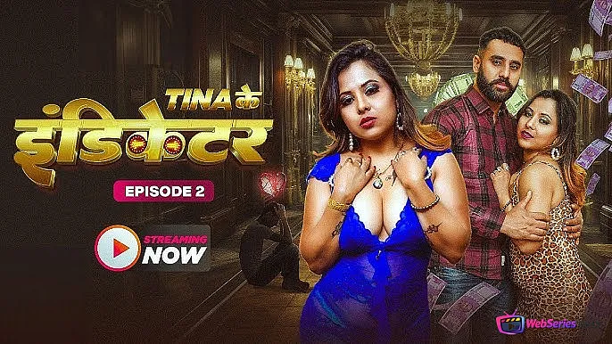 Teena Ke Indicator (E02) MoodX Hot Web Series
