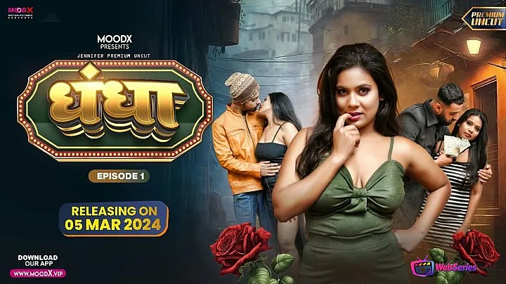 Dhandha (E01) MoodX Hot Web Series