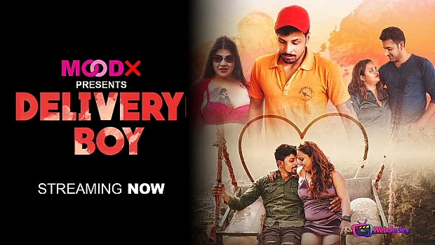 Delivery Boy (E01) MoodX Hot Web Series