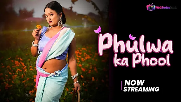 Phulwa Ka Phool (E02) MoodX Hot Web Series