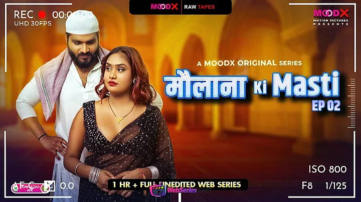 Maulana Ki Masti BTS (E02) MoodX Hot Web Series