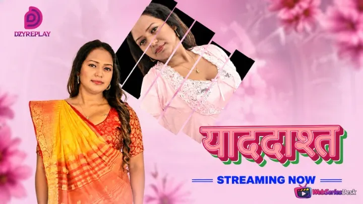 Yaaddasht (E04) Dzyreplay Hot Web Series
