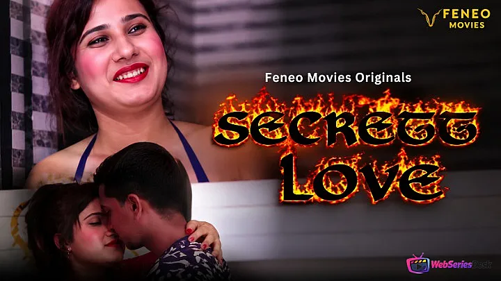 Secret Love (E01) FeneoMovies Hot Web Series