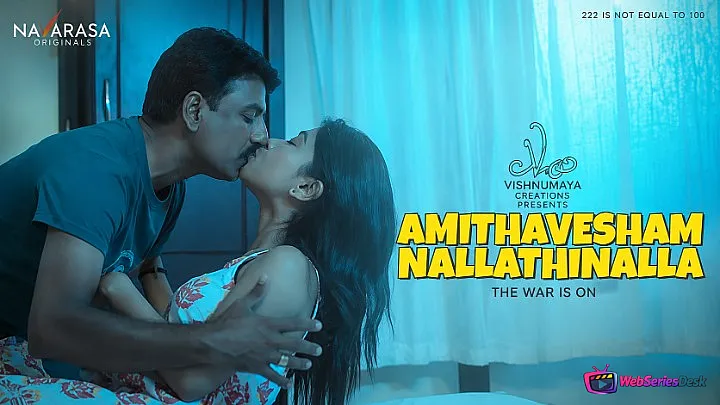 Amithavesham Nallathinalla (E01) Navarasa Hot Web Series