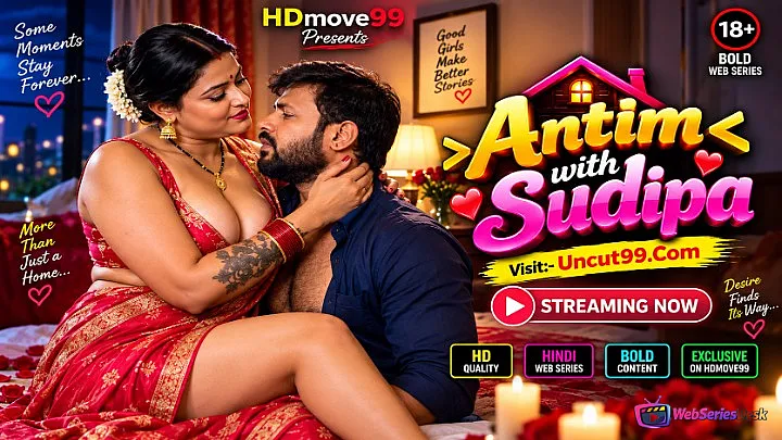 Antim with Sudipa UnRated Uncut Short Film