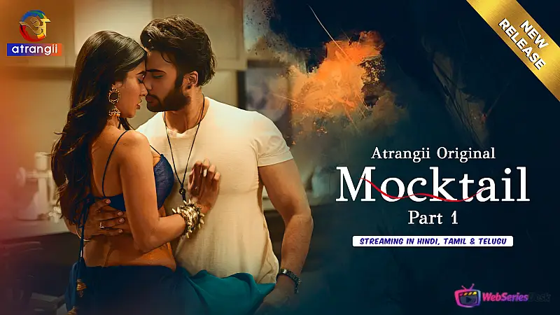 Mocktail (Part 1) Atrangii Hot Web Series