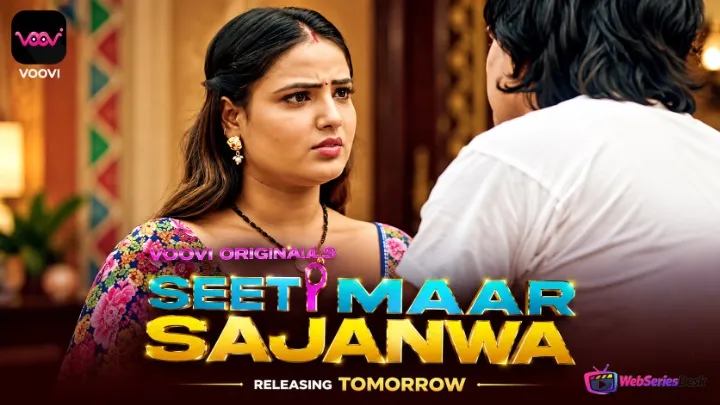 Seeti Maar Sajanwa (Part 2) Voovi Hot Web Series