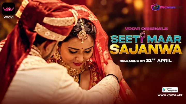 Seeti Maar Sajanwa (Part 3) Voovi Hot Web Series