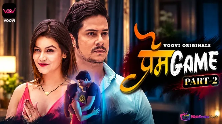 Prem Game (E03-E04) Voovi Hot Web Series