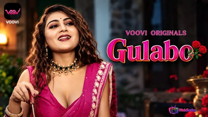Gulabo (Part 1) Voovi Hot Web Series