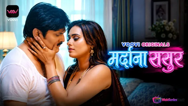 Mardana Sasur (Part 1) Voovi Hot Web Series