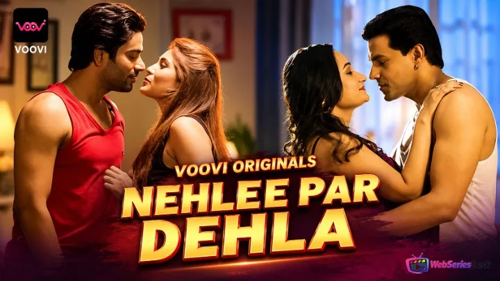 Nehlee Par Dehla (Part 1) Voovi Hot Web Series